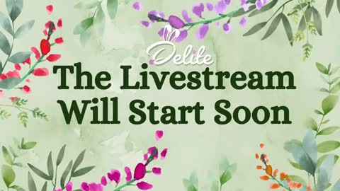 DeLite  Next stream on Wednesday or Thurdsay  online show from 05-06-26, 07:46