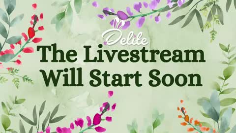 DeLite  Next stream on Wednesday or Thurdsay  online show from 05-08-26, 08:30