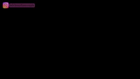mb_braziliancouple online show from 07-14-26, 02:05