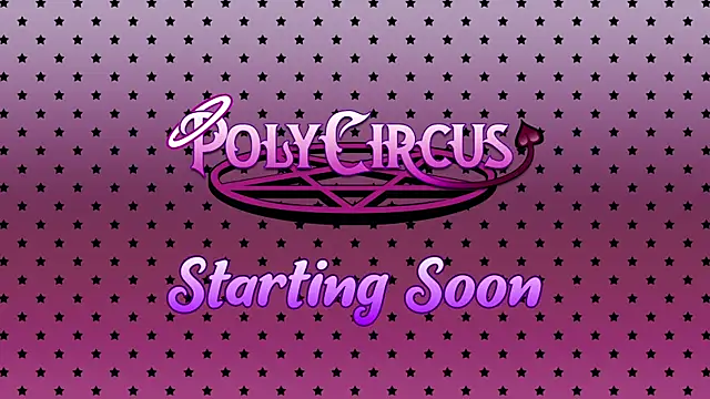 PolyCircus online show from 05-23-26, 04:07