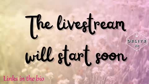 DeLite  Next stream on Wednesday or Thurdsay  online show from 03-06-25, 09:03